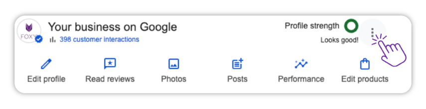 Uživatelské rozhraní Google firemního profilu s názvem „Your business on Google“, statistikou 398 zákaznických interakcí, indikátorem stavu profilu „Looks good!“ a ikonami pro úpravu profilu, recenze, fotky, příspěvky, výkon a produkty; fialový kurzor ve tvaru ruky ukazuje na ikonu tří teček.