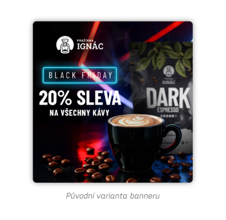 Banner Pražírna Ignác